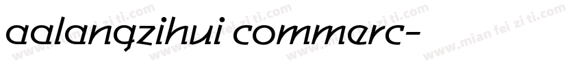 aalangzihui commerc字体转换
